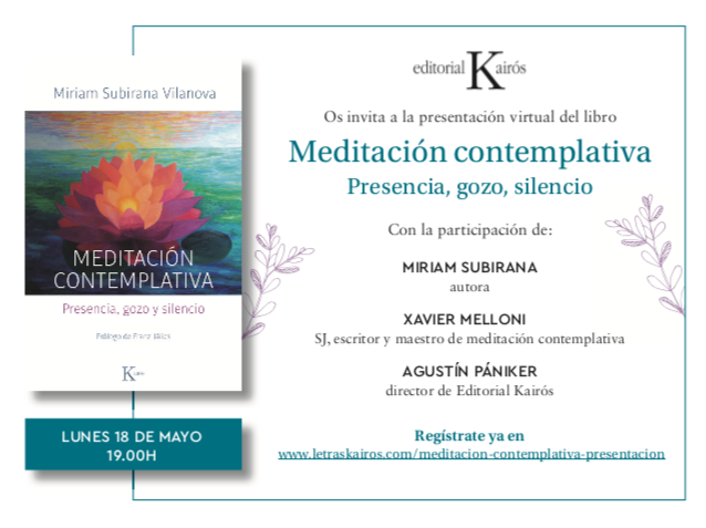 editorialkairos's tweet photo. El próximo lunes 18 de mayo a las 19h nos encontraremos virtualmente a través de Zoom para presentar ‘Meditación contemplativa’. Nos acompañarán @MiriamSubirana, Xavier Melloni y Agustín Pániker. ¡Será un placer encontraros!

Inscripción, aquí: https://t.co/boGFRVfjxh https://t.co/8v3vx5cw73