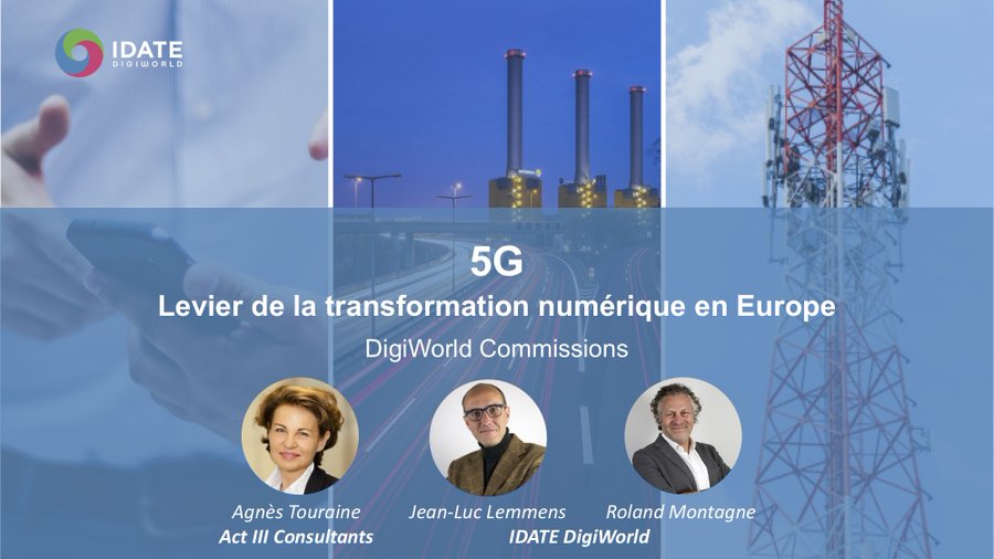 IDATE_SAS's tweet photo. [#DWS20🏛️] 📢#DigiWorldCommissions

Déploiements et enjeux de la 5G : quand ? comment ? par qui ? pour qui ?🇪🇺

Rejoignez la commission « #5G : levier de la transformation en Europe » d'Agnès Touraine, Présidente d'ACT III Consultants cc @jeanluclemmens 👉 https://t.co/8Ob3G7AGVb https://t.co/nfG5xp1t7l