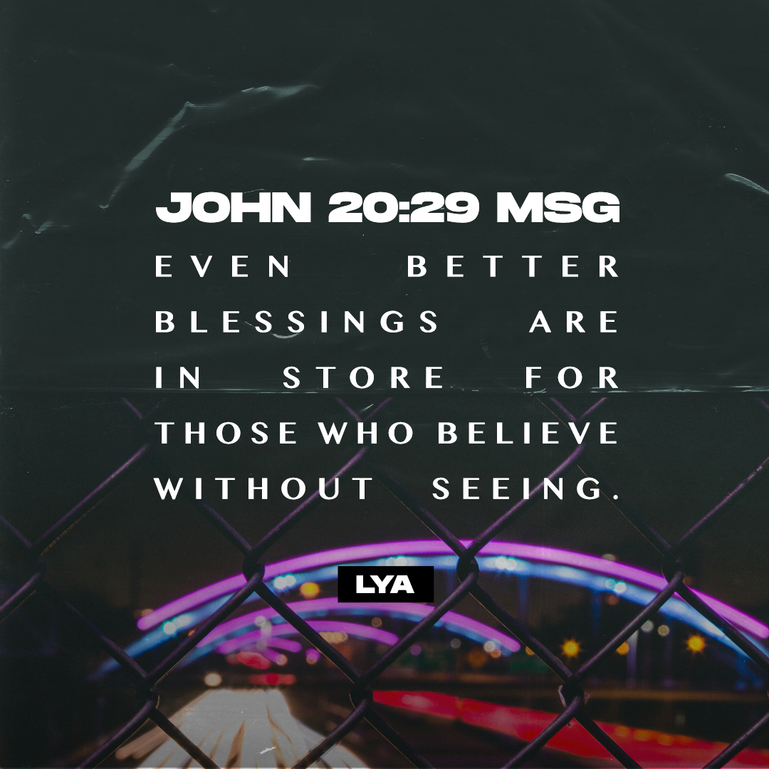 Sometimes we don’t see the blessing, but let those moments become opportunities for our faith to grow in knowing that God can do the impossible! #lyalife