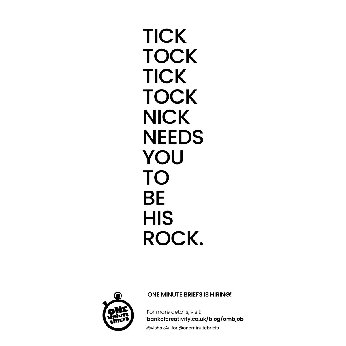 vishakhariharan's tweet photo. Creative for
@OneMinuteBriefs
Client:
@OneMinuteBriefs
"Tick-tock. Tick-tock."
#OMBJOB #Ad #Ads #Ideas #Idea #OMB #OMBLE #OneMinuteBriefs #Creativity #CreativeCommunity #CreativeProfessionals #Jobs #JobsForCreatives #createtogether https://t.co/uQJX0Ycktd