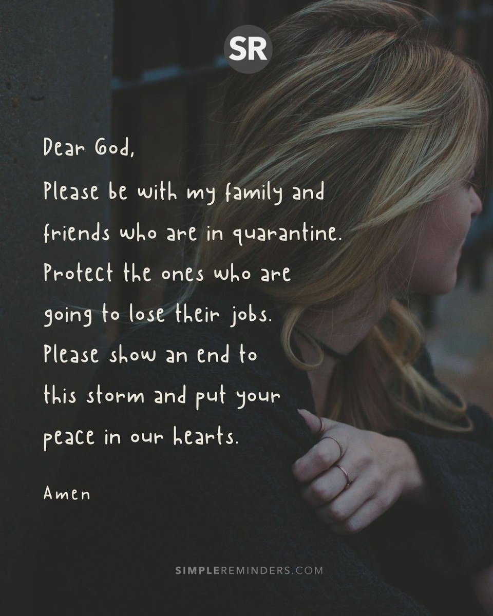 God Protect My Family Quotes تويتر \ Simple Reminders على تويتر: "Dear God, Please Be With My Family And  Friends Who Are In Quarantine. Protect The Ones Who Are Going To Lose Their  Jobs. Please Show An