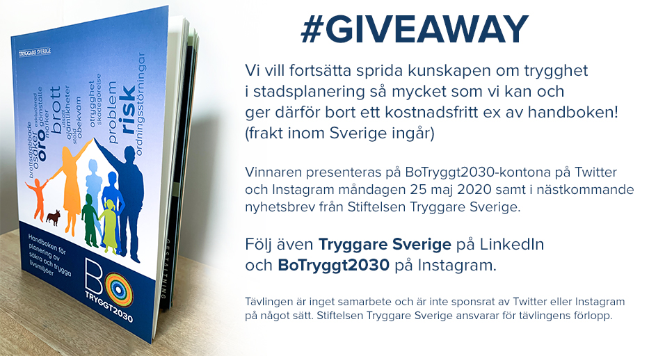 #GIVEAWAY Handboken BoTryggt2030 är populär och beställs kontinuerligt från botryggt.se

För chans på ett gratis ex:
1) GILLA inlägget
2) RETWEETA inlägget med #BoTryggt2030
3) FÖLJ <a href="/BoTryggt2030/">BoTryggt2030</a> och <a href="/TryggareSverige/">Tryggare Sverige</a>

Sista dag: 22 maj 2020. Vinnare utses: 25 maj 2020