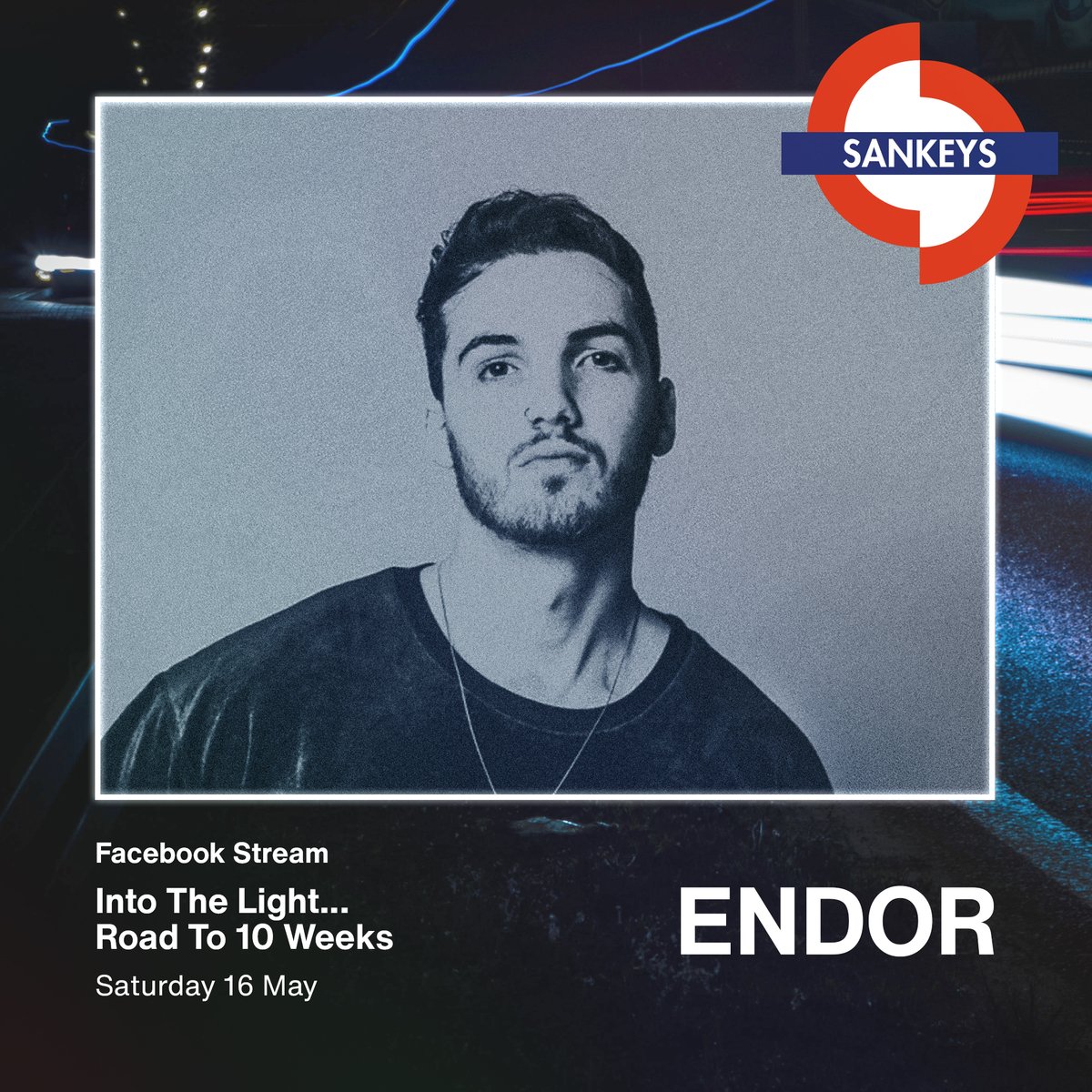 Next one to be joining us this Saturday is the one and only Endor 😎

Just a day to go now, see you tomorrow @ 3 on Sankeys London Facebook page!