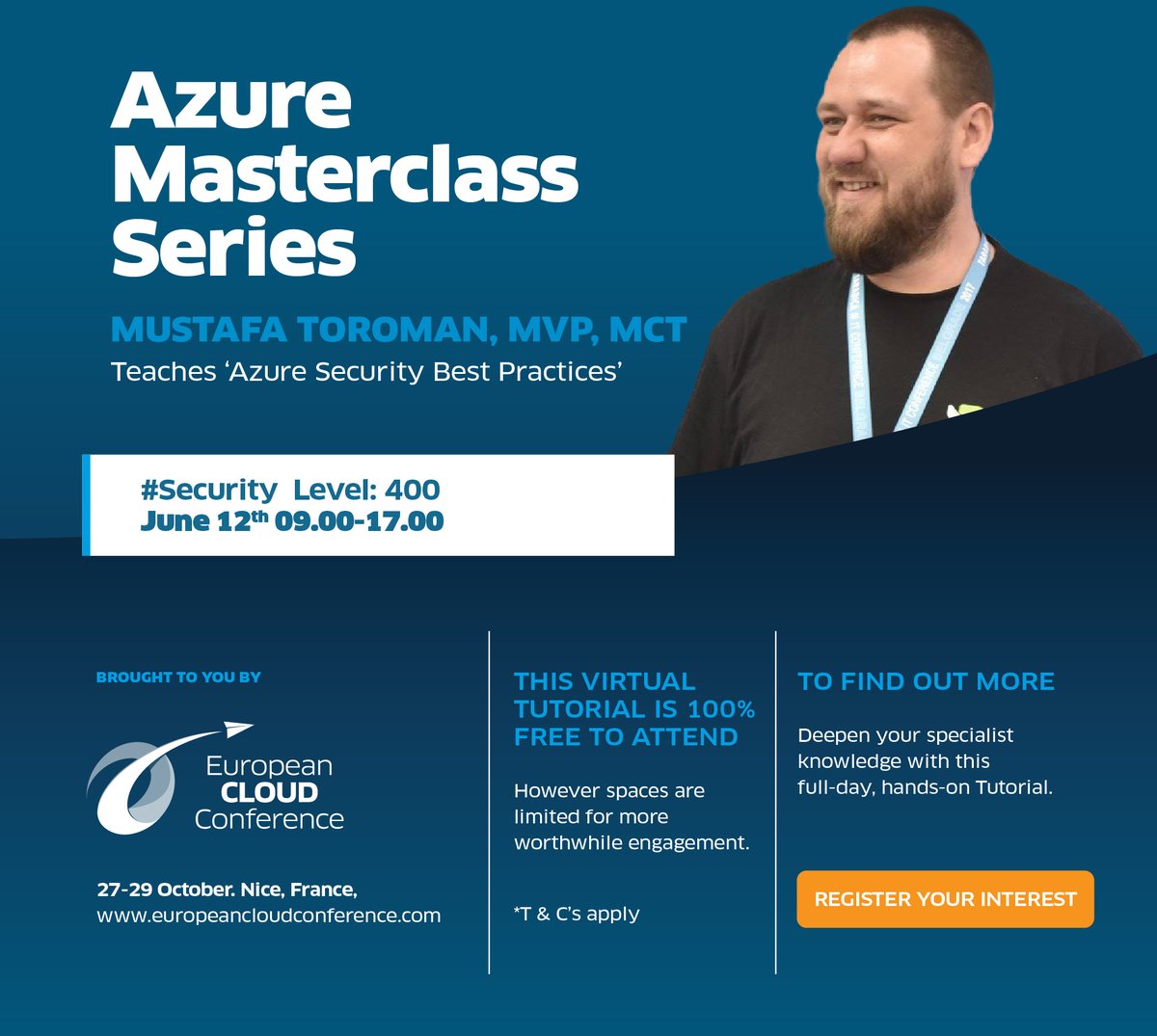EuroCloudConf's tweet photo. ☁️ On June 12th @toromust presents a FREE full Day online Tutorial : ‘Azure Security Best Practices’ [Level 400].
👨‍💻👩‍💻IT Pro’s don’t miss this!
📢Register your interest BEFORE MAY 20TH via https://t.co/grp6wCitUu

#AzureAD #Security #Encryption #AzureMasterClass https://t.co/Esbf6PEK57