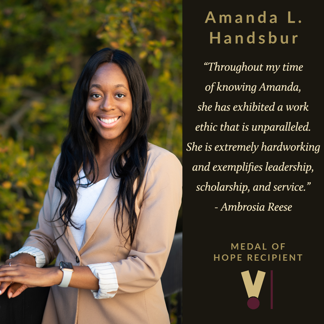 ☆ Medal of Hope 2020 Recipient ☆Amanda L. HandsburMajor: M.Ed. Student Affairs in Higher EducationGraduating: May 2020Congratulations Amanda! Thank you for all you did for the Leadership Institute as your Graduate Assistant!  #TXST  #TXSTGrad