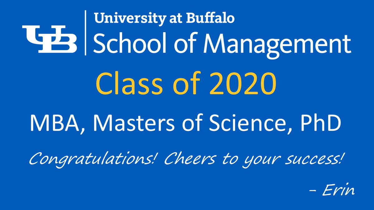 Here's to you, #UBMBA and #UBMGT Masters of Science and PhDs. The world needs you more than ever, leaders who will bring innovative solutions to our challenges. We are so proud that you are the first graduates to help us rebuild the world. #UBMgtGrad2020 #UBClassOf2020