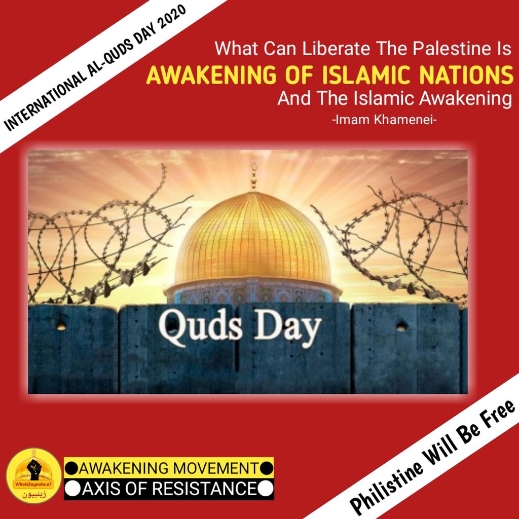 KhadimSapu786's tweet photo. What can Liberate the #Palestine is Awakening Of Islamic Nations and the Islamic Awakening
-Imam Khamenei-
#InternationalQudsDay2020
#AwakeningMovement #Palestine #AlQuds2020 #Khamenei https://t.co/HiC2gsJApa