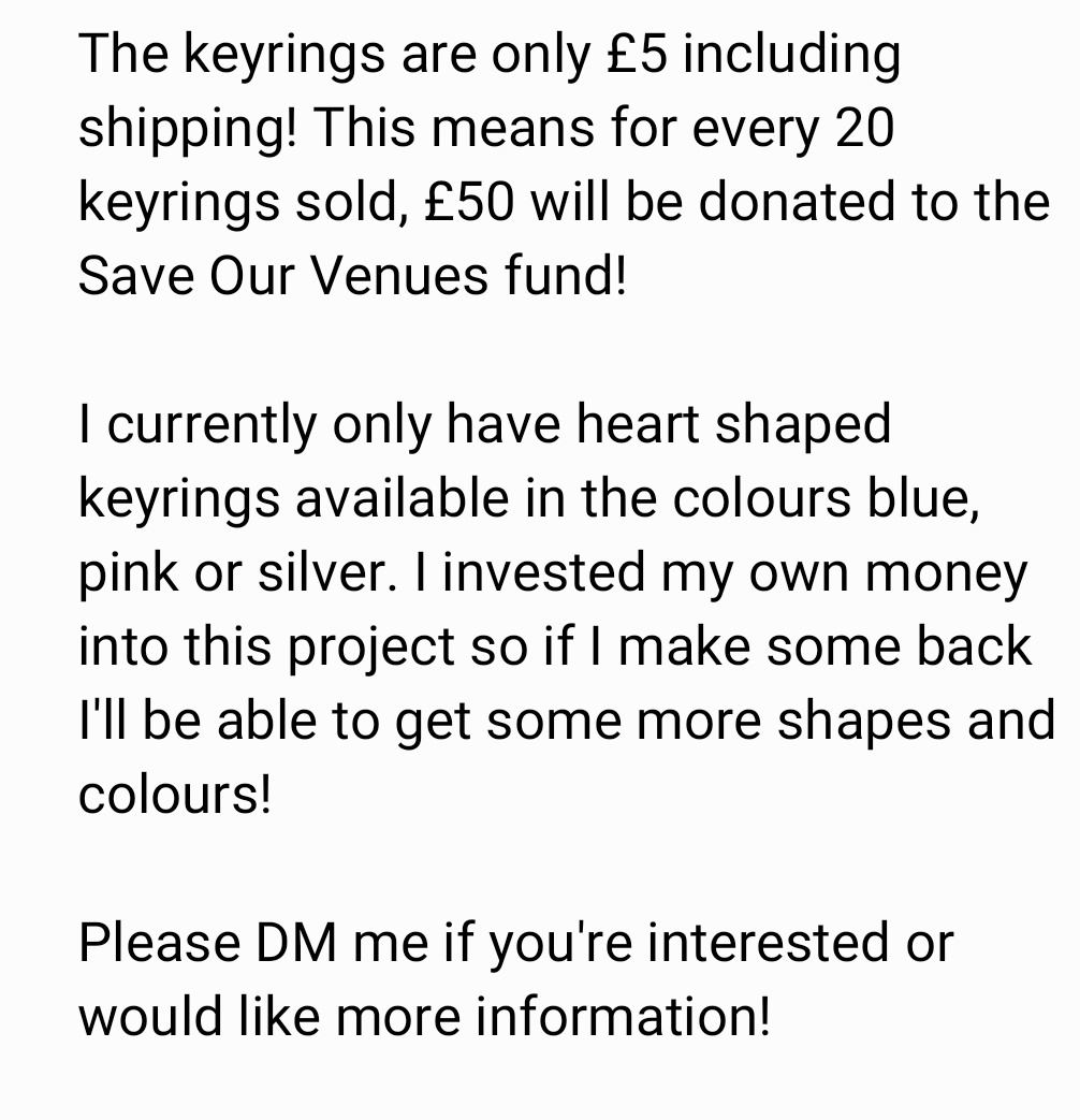 EmilyRose_Crg's tweet photo. Hi everyone!! I've set up a project making custom resin keychains where 50% OF EACH PURCHASE will be donated to the Save Our Venues fund! Please read and follow &amp; DM @keyringsbyemily if you want to buy one! I made myself a @kingnunband one (obviously!) AND they're only £5! https://t.co/XnLs4rJyrh