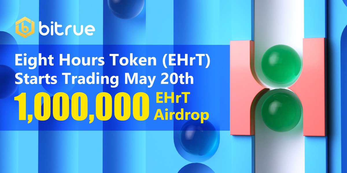 BitrueOfficial's tweet photo. 8Hours Token $EHrT is a new project using blockchain to improve our social interactions. We're thrilled to be listing them on May 20th paired with $BTC! We also have a bunch of listing events, read on for details. @8Hours_Official #VeFam

All info @ https://t.co/UtfFlbfbju https://t.co/E97eQxmFqv