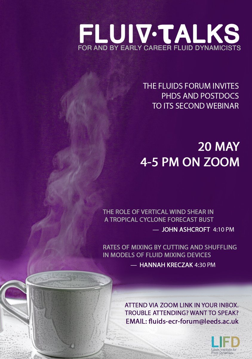For PhDs &amp; postdocs at Leeds (we aim to open future events to others too), the next <a href="/FluidsLeeds/">Leeds Institute for Fluid Dynamics (LIFD)</a> #ECR forum is on Wednesday, with presentations from <a href="/JohnAsh92/">John Ashcroft</a> and @hannah_krec. Check your email for the link to join the meeting.