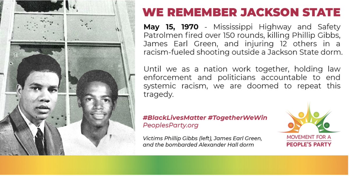 PeoplesParty_US's tweet photo. Today marks the 50th anniversary of the Jackson State massacre. Officers of the Mississippi Highway and Safety opened fire on students at a female dormitory. Philip Gibbs and James Earl Green were killed, and 12 others injured when 150 rounds were fired. #RememberJacksonState https://t.co/VEQujqS7VR