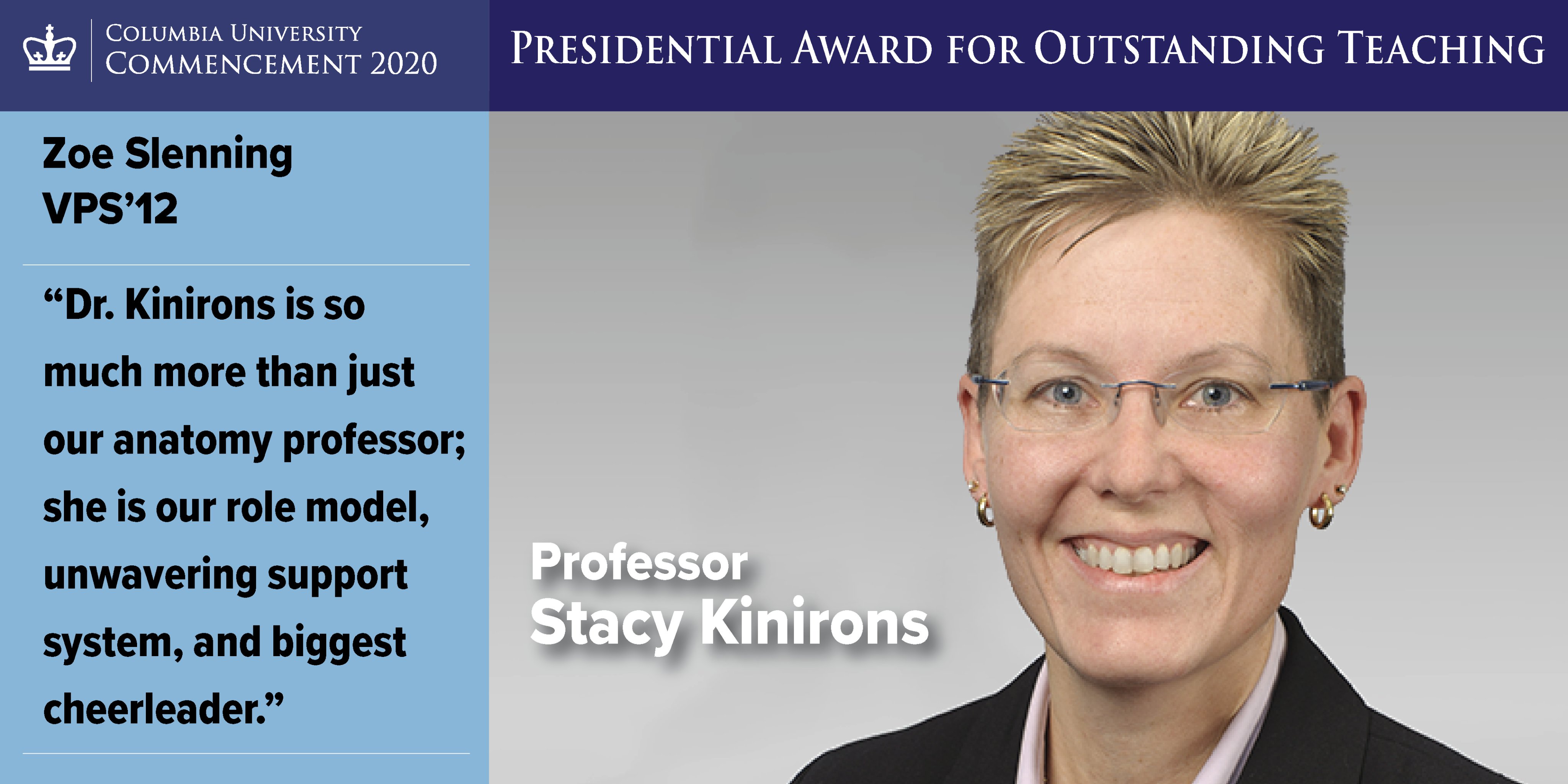 Columbia University on Twitter: "Columbia recognizes Stacy Kinirons,  Assistant Professor of Programs in Physical Therapy at @ColumbiaPS, with  the 2020 Presidential Award for Outstanding Teaching. @ColumbiaMed  https://t.co/vZO8X3hVyd #RoarLions2020 ...