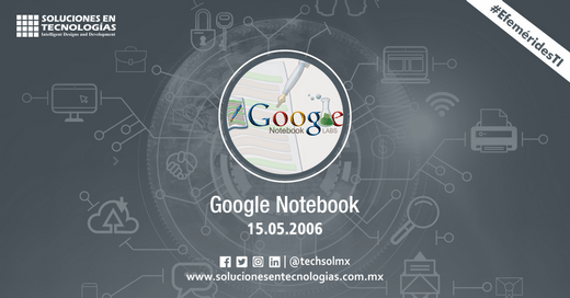 techsolmx's tweet photo. Un día como hoy (15/05/2006): Google lanzaba Google Notebook, que permitía al usuario escribir notas, texto y clip de imágenes, y guardar los enlaces de las páginas. https://t.co/X03rqGL4wu
#SomosSoluciones #EfeméridesTI #Google #GoogleNotebook #Tecnologías #Tecnología #TIC #IT https://t.co/Vfttwj2A5Z