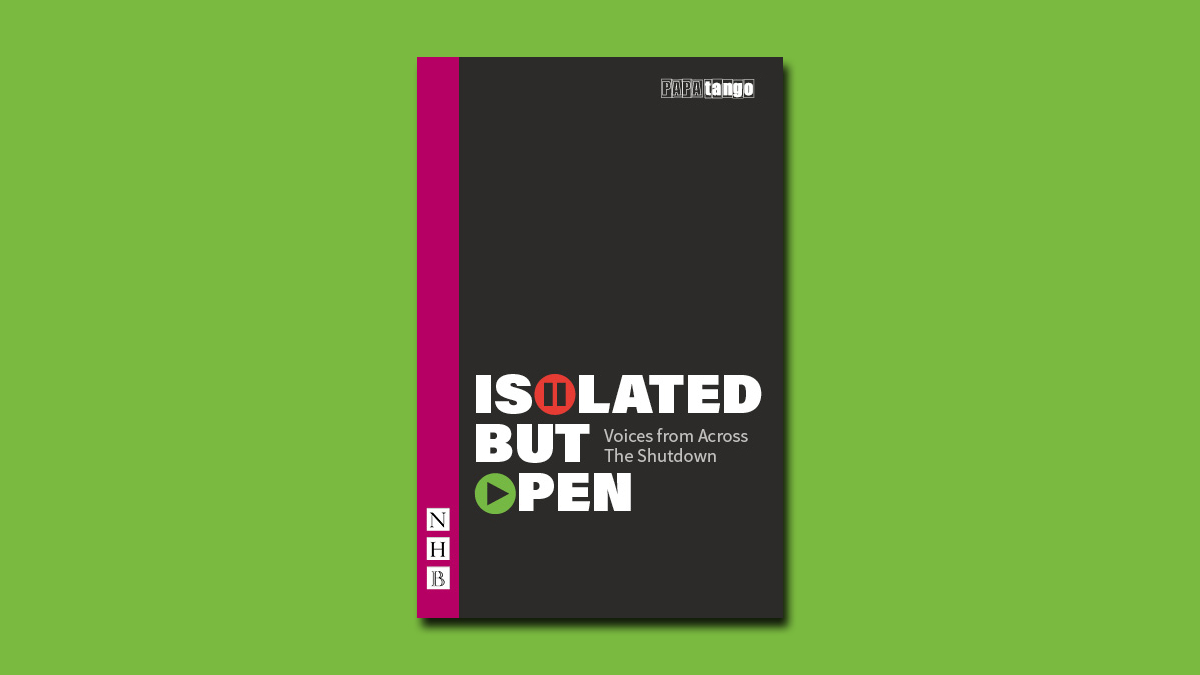 NickHernBooks's tweet photo. While you wait, why not check out #IsolatedButOpen - a fantastic new collection of monologues selected and curated by our pals @PapatangoTC, and published by NHB?
π Read the plays FREE here: https://t.co/8RBLRAdttg
πΊ Watch the films FREE here: https://t.co/nCyHwmLmxr https://t.co/4GyGCZh2Eg