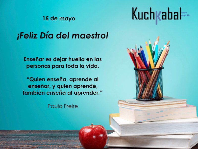 kuchkabal's tweet photo. ¡Felicidades a quienes desempeñan esta gran labor!
Enseñen siempre dejando huella en las mentes y los corazones.
#DiaDelMaestro #Educacion #Kuchkabal https://t.co/PhYyRQInRL