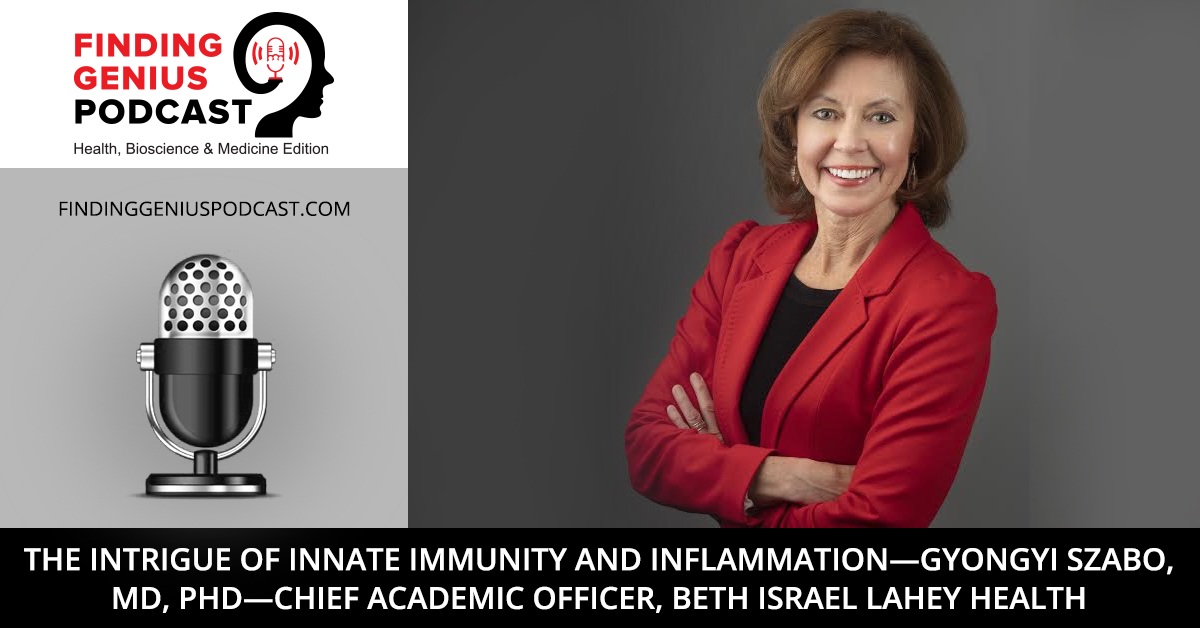 @BIDMChealth The Intrigue of Innate Immunity and Inflammation. Listen to @GSzaboMD here: bit.ly/361Zfhz Subscribe and review our Podcast on iTunes: apple.co/2Os0myK #Liver #ImmuneSystem #Healthcare #Findinggeniuspodcast #Health #Medicine #Biosciences