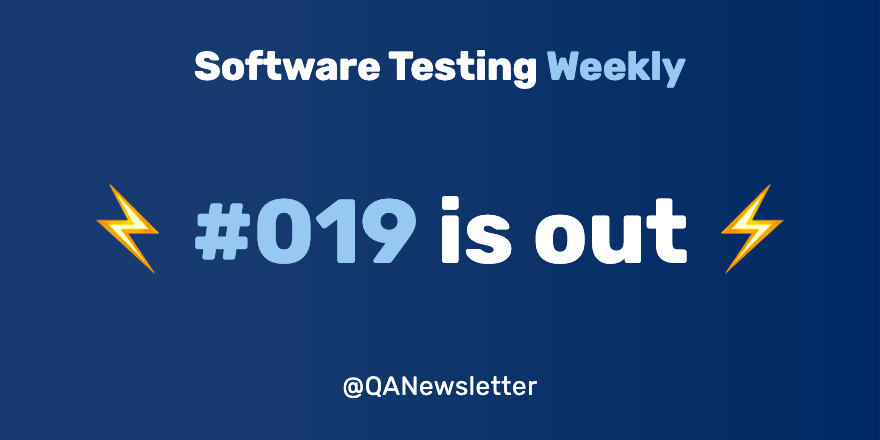 19th issue of the best QA news is out! ⚡️

See at: softwaretestingweekly.com/issues/19

Including <a href="/DJGoncalves/">David Gonçalves</a>, <a href="/Tomi_Familoni/">Tomi</a>, <a href="/LenaPejgan/">yes</a>, @leahxbarrett, <a href="/abhi_tweeter/">Abhishek Gupta</a>, <a href="/klamping/">Kevin</a>, @blacksonic86, <a href="/sgl0v/">Max</a>,  <a href="/gregpaciga/">@greg@tech.lgbt</a>, <a href="/QAInsights/">NaveenKumar Namachivayam</a>, <a href="/_pitest/">Henry Coles</a> and others!

#SoftwareTesting #QA #TestAutomation
