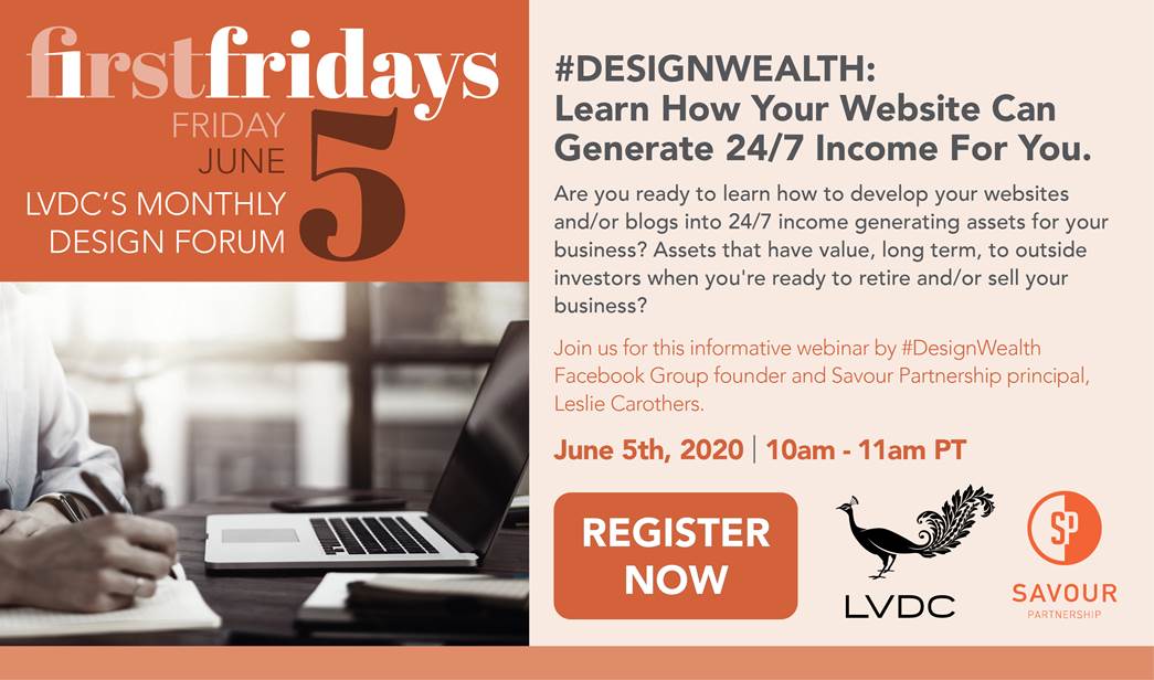 ASID_CANV's tweet image. #DESIGNWEALTH: Learn How Tour Website Can Generate 24/7 Income For You.

First Fridays LIVE webinar with #DESIGNWEALTH Facebook founder and Savour Partnership principle Leslie Carothers. 

June 5, 2020 | 10 - 11am PT
Register: imcenters.zoom.us/webinar/regist…
