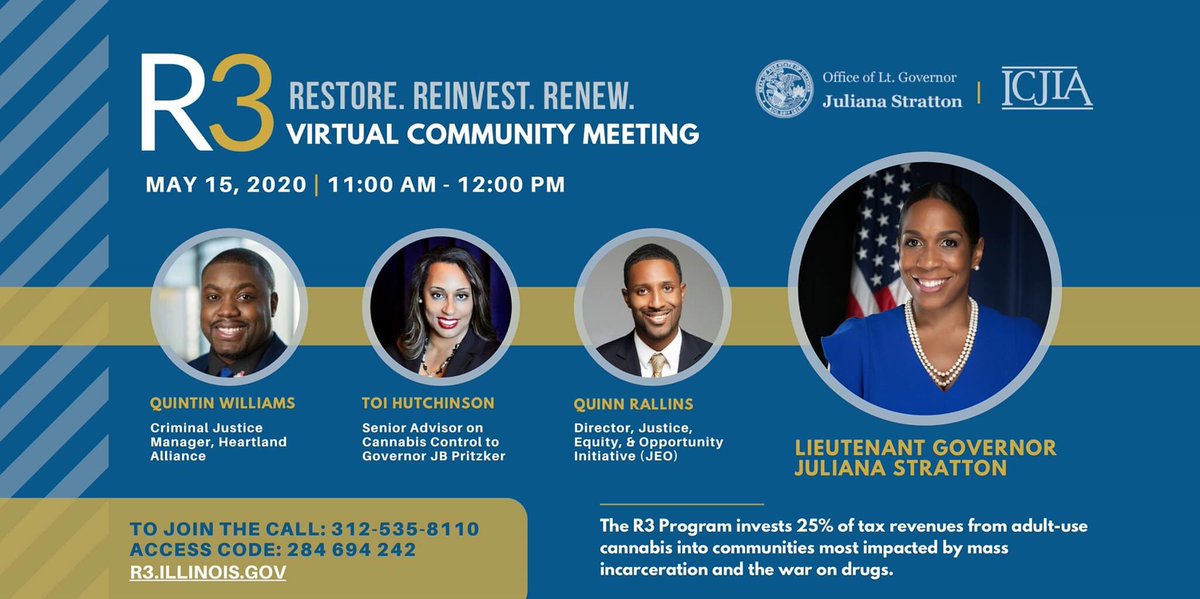 LtGovStratton's tweet photo. Join the call! Today at 11:00 am, I’m hosting a virtual community meeting to discuss the #R3Program, which invests 25% of the tax revenues from adult-use cannabis into communities most impacted by mass incarceration and the war on drugs.

📱312-535-8110
➡️Access Code: 284 694 242 https://t.co/ErLygQmwvJ