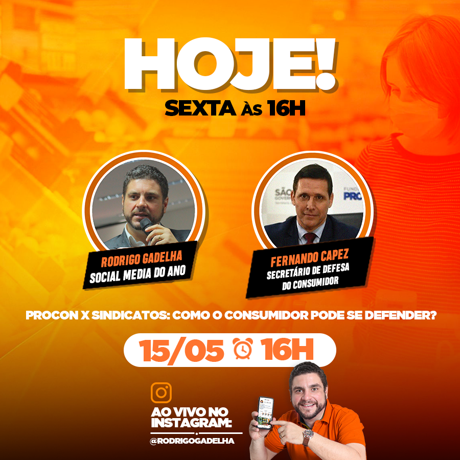 rodrigogadelha's tweet photo. ✅ HOJE | 16h | LIVE |  FERNANDO CAPEZ | SECRETÁRIO DE DEFESA DO CONSUMIDOR | PROCON X SINDICATOS: COMO O CONSUMIDOR PODE SE DEFENDER? | @fernandocapez

🚨 NÃO PERCA! As lives da semana! ACOMPANHE NO INSTAGRAM | https://t.co/6YdxNRrXKQ

#RodrigoGadelha #FernandoCapez https://t.co/L71s9j89EW