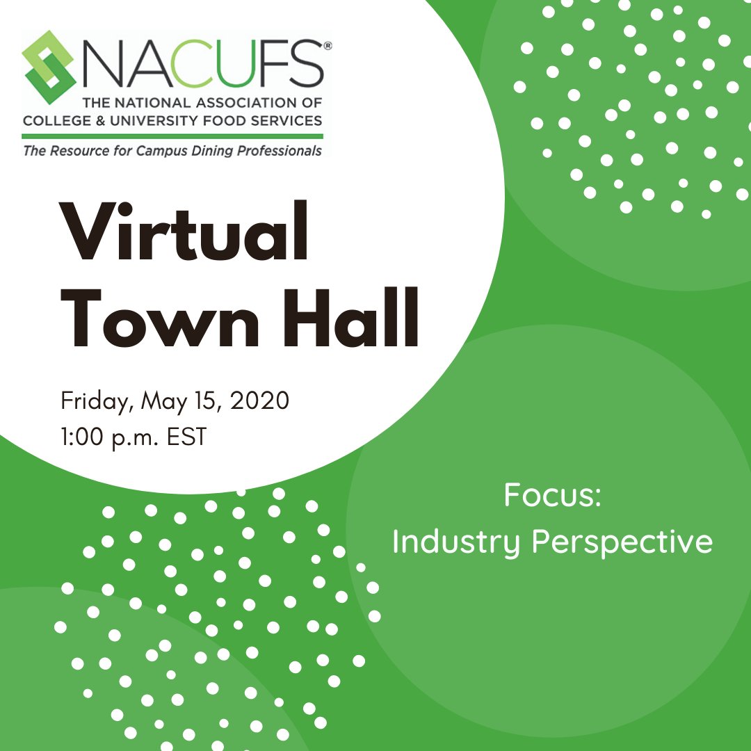 NACUFS's tweet image. Looking forward to connecting with our collegiate #foodservice peers in one hour for another virtual town hall – four of our industry members will lead the session and share their insight. #collegiatedining #COVID19 #collaborate