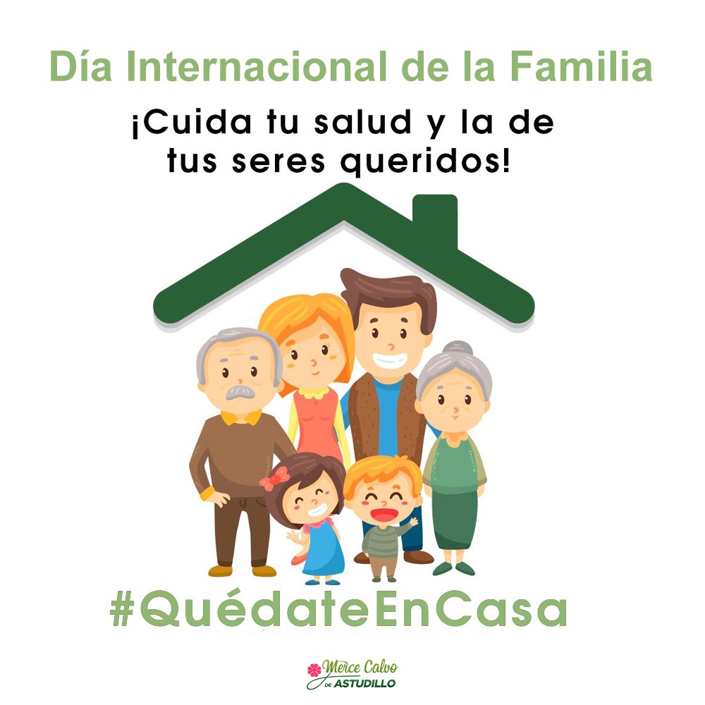 MerceCalvoE's tweet photo. La familia es nuestra motivación para dar lo mejor de nosotros cada día, cuidémosla y por ellos #QuédateEnCasa en estos momentos difíciles. #DíaInternacionalDeLaFamilia https://t.co/EfX7CVOZCH