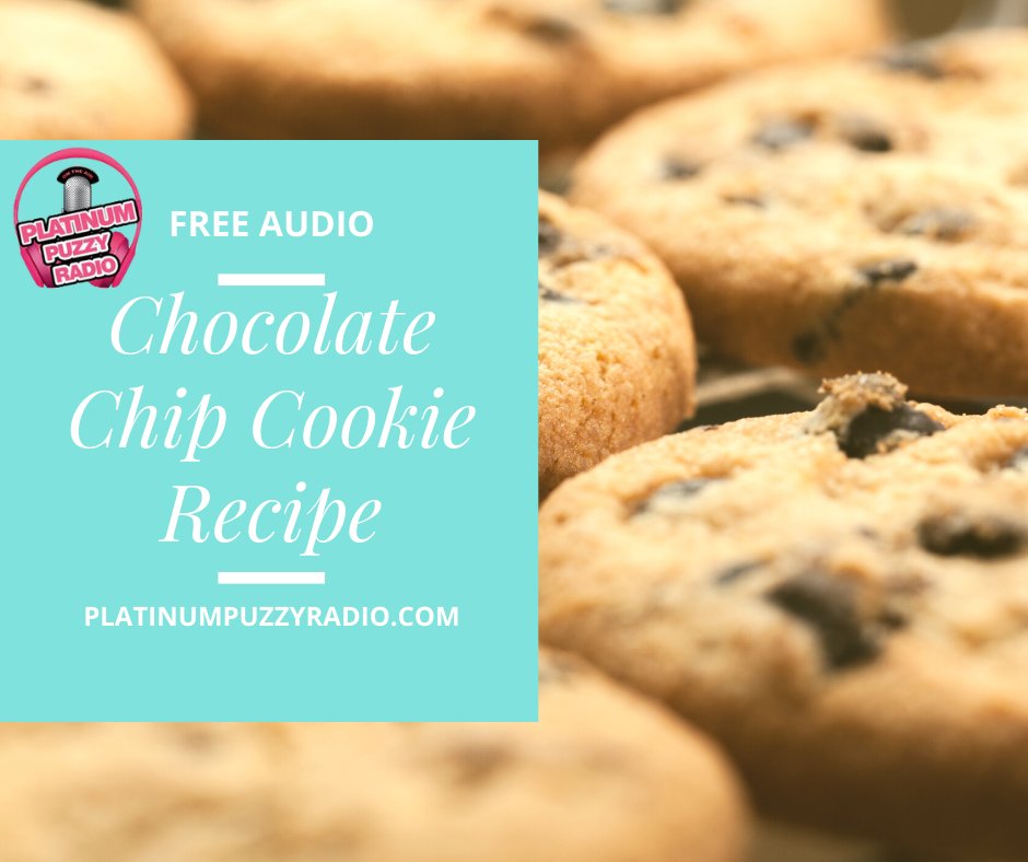 PlatinumPuzzy1's tweet photo. So when I was on the @Cambased #podcast I talked about my #audio reading a recipe for #chocolatechipcookies 

Here it is:  https://t.co/gcVh8mAAL5

@platinumpradio #PlatinumPuzzyRadio #freeaudiosample https://t.co/9ZRf1djHVC