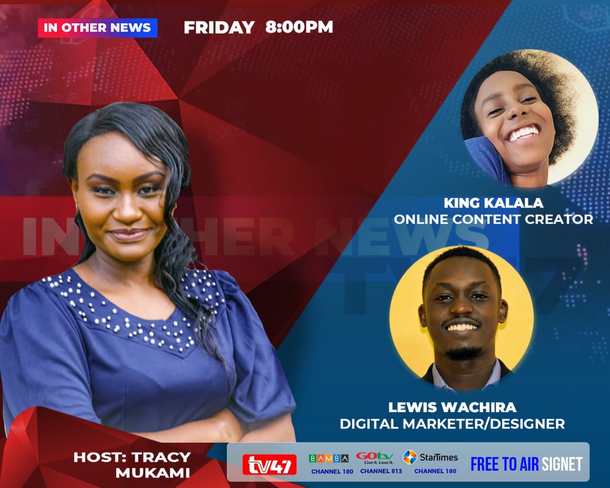 nftaIienfrens's tweet photo. Tonight on #InOtherNews we have an all digital panel. Join Tracy Mukami as she gives the news beside the news on #TV47KE #TheHomeOfUntoldStories https://t.co/LYWm1t1Idk