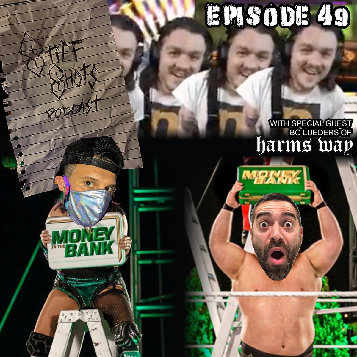 StiffShotsPod's tweet photo. New episode with a money in the bank recap featuring @bosxe of @harmsxway is on all platforms with all sorts of relevant and irrelevant factoids, anecdotes and madness. https://t.co/h9SqHcypvI