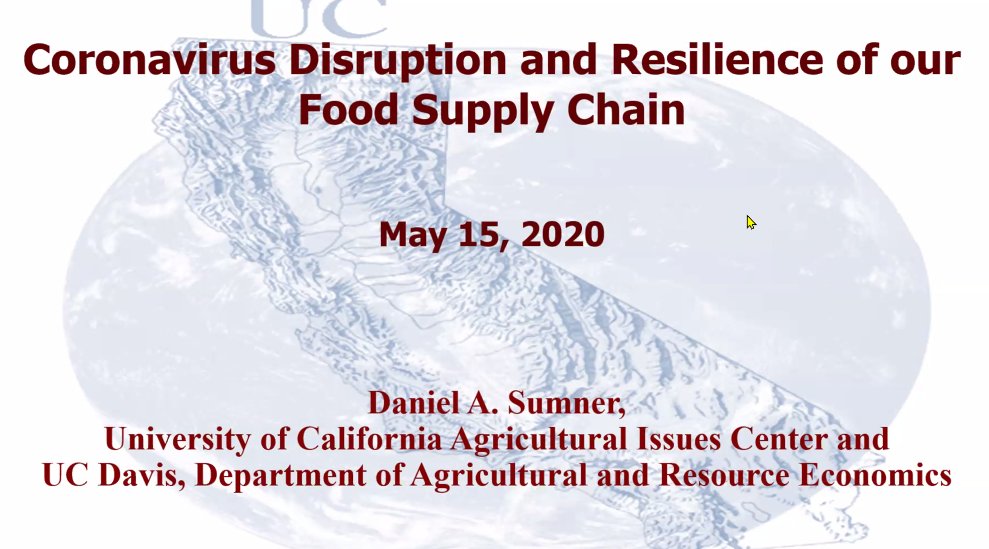 Dr. Sumner: "I think that the food supply system has been remarkably resilient" considering the shock from COVID-19 disruptions.