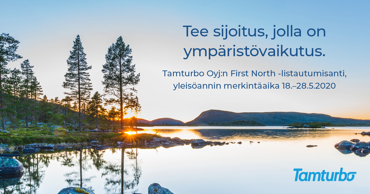 TamturboPlc's tweet photo. Tamturbon listautumisanti käynnistyy 18.5.2020. Tutustu esitteeseen osoitteessa https://t.co/R7zf9qkEsa https://t.co/R5TbpHJty1