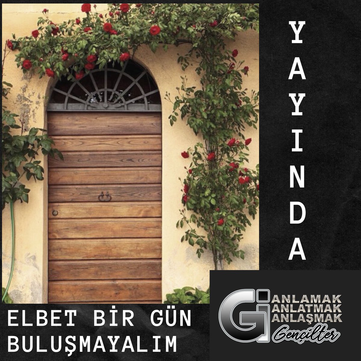 gencilter's tweet photo. "ELBET BİR GÜN BULUŞMAYALIM" YAYINDA!

https://t.co/4LH4v7OOEB

#GENCİLTER #acı #buluşacağız #çiçek #edebiyat #elbet #gencilter #kavuşma #monarosa #onuroruç #rosa #şiir https://t.co/0LFcy33scF