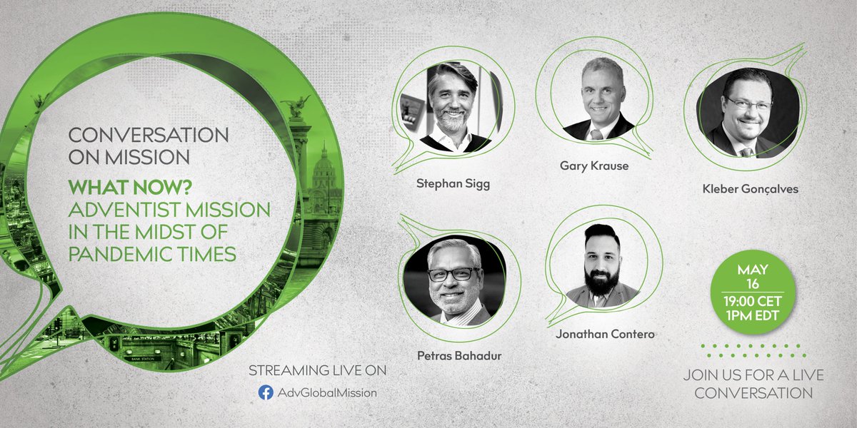 advmission's tweet image. Join #Adventist leaders in a conversation on mission opportunities &amp;amp; challenges during the #COVID19 pandemic. 𝗪𝗵𝗮𝘁 𝗻𝗼𝘄? 𝗔𝗻𝗱 𝘄𝗵𝗮𝘁 𝗵𝗮𝗽𝗽𝗲𝗻𝘀 𝗻𝗲𝘅𝘁?

Watch live on Sabbath, 16 May at 19:00 CET (1 pm EDT) on #GlobalMission's FB page. facebook.com/AdvGlobalMissi…