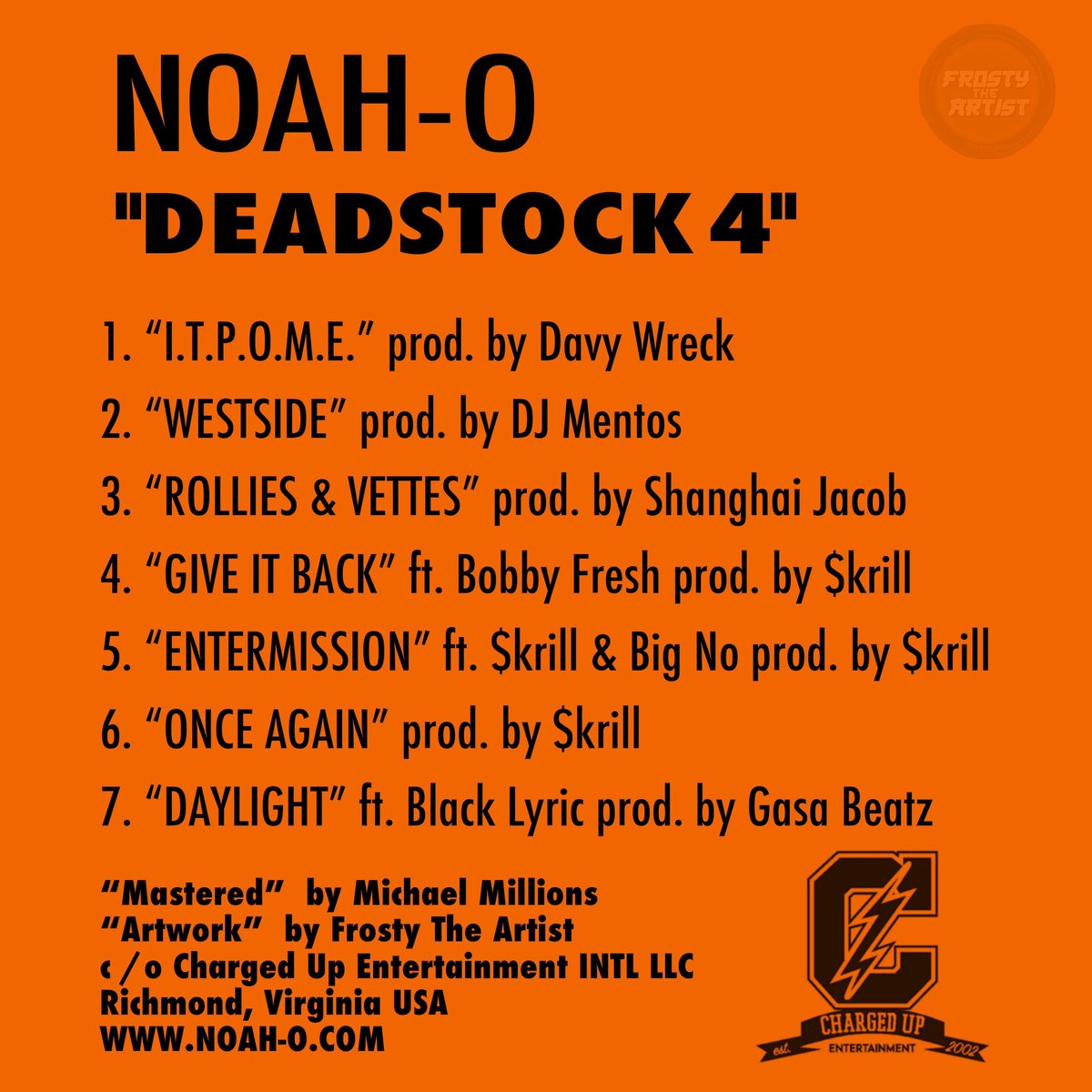 ChargedUpNoahO's tweet photo. #DEADSTOCK VOL.4 https://t.co/GHwxsePBBk 

featuring @EsotericFresh @NorthsideNo @Blacklyric804 @skrillbeats 

Produced by @djmentosdotcom @davywreck &amp; more

Art by @frostytheartist https://t.co/CqX5w1TU54