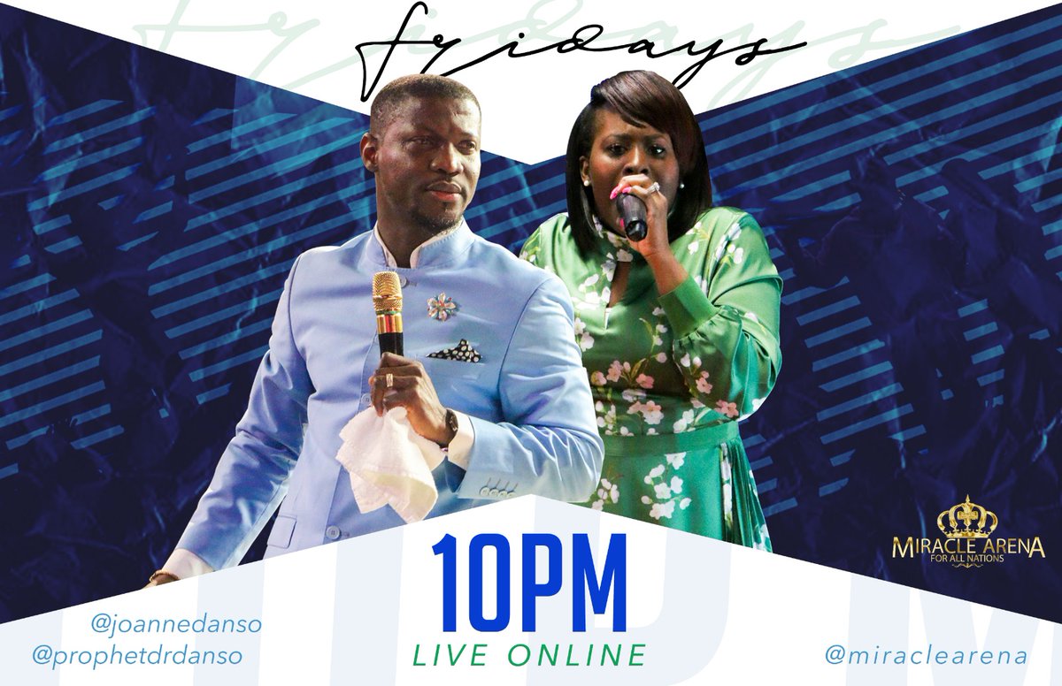 ProphetDrDanso's tweet photo. Join us tonight for our Friday All Night Service. We'll be coming to your home LIVE at 10pm EST on Facebook and Periscope @prophetdrdanso and YouTube at Prophet Kofi Danso - Miracle Arena Canada
#FridayAllNight #MAFAN #PKD #Toronto #Prayer #Miracles #Signs #Wonders https://t.co/lFZzsM9t3Z