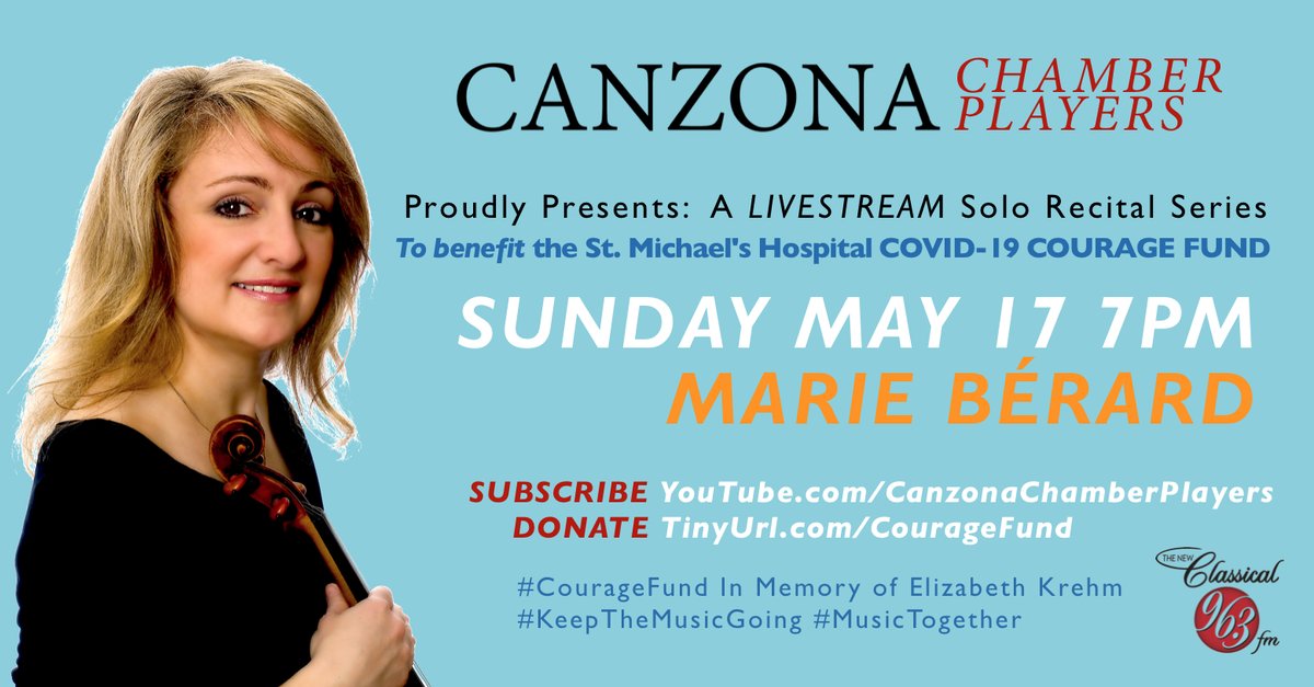 SUNDAY 7PM, May 17 - Join us for <a href="/mberard_marie/">Marie Berard</a> live in support of <a href="/StMichaelsFdn/">St. Michael's Hospital Foundation</a> COVID-19 #CourageFund tinyurl.com/canzonamay17