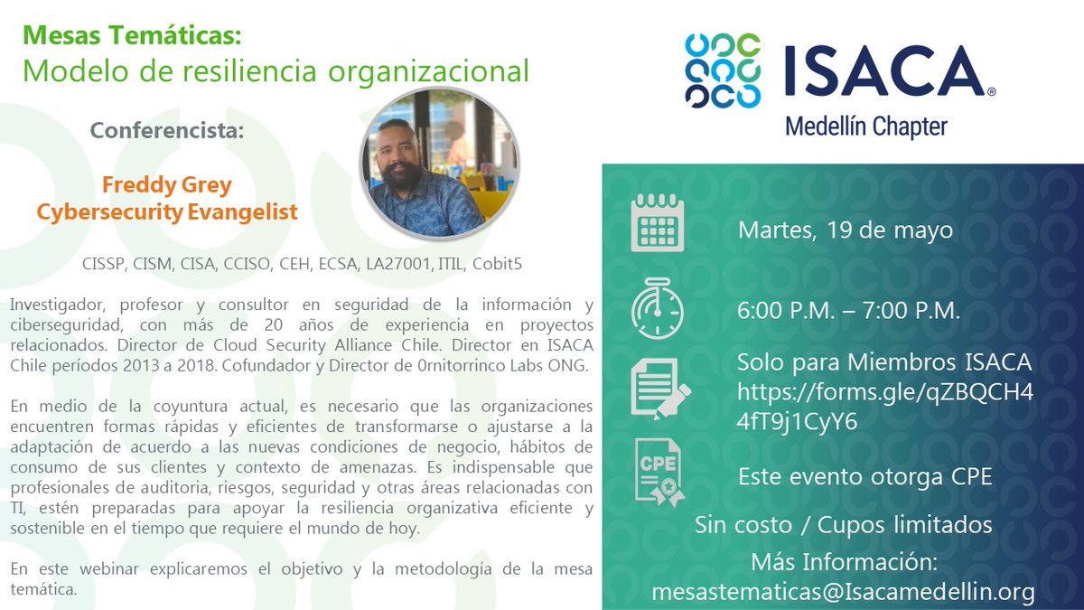 IsacaMedellin's tweet photo. Invitamos a los Miembros de ISACA Medellín a este webinar para el lanzamiento de la mesa temática en dónde se desarrollarán actividades relacionadas con el modelo de resiliencia organizacional, el cual tiene como foco la ciberseguridad.

Inscripciones: https://t.co/BaihwRfovt https://t.co/Zlv3yDC8dK
