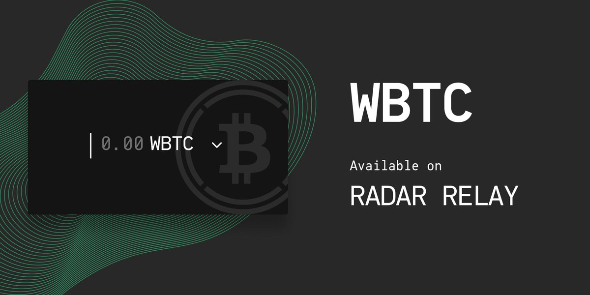 Now available on RADAR RELAY: Wrapped Bitcoin (WBTC).

Established by @Bitgo <a href="/renprotocol/">Ren</a> <a href="/KyberNetwork/">Kyber Network</a>, WBTC is now accepted as collateral on <a href="/compoundfinance/">Compound Labs</a> and <a href="/MakerDAO/">Maker is now Sky</a> 

➡️ Buy and sell WBTC at the best prices on relay.radar.tech