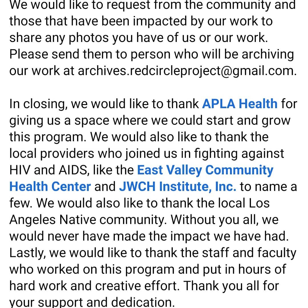 RedCircleProjec's tweet image. Our program, the Red Circle Project, has ended today. Since our inception in 2003, we have served the local Los Angeles Native community. We have made many strides &amp;amp; accomplishments in the field of HIV prevention locally &amp;amp; nationally. Thank you all who supported us &amp;amp; our efforts.
