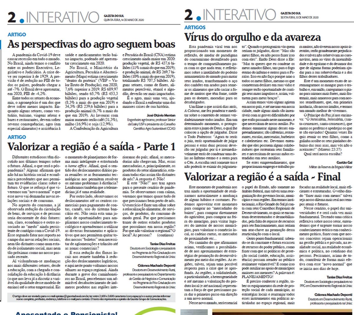 tannfreitas's tweet photo. Agora sim, artigo completo (parte 1 e final) publicado no jornal Gazeta do Sul junto com a parceira Cidonea Deponti. Seguimos pensando e publicizando nossas reflexões na busca por um "novo normal".
#PPGDR
#DesenvolvimentoRegional
#OBSERVADR
#UNISC
#COVID19 https://t.co/8v2ctTUaHd