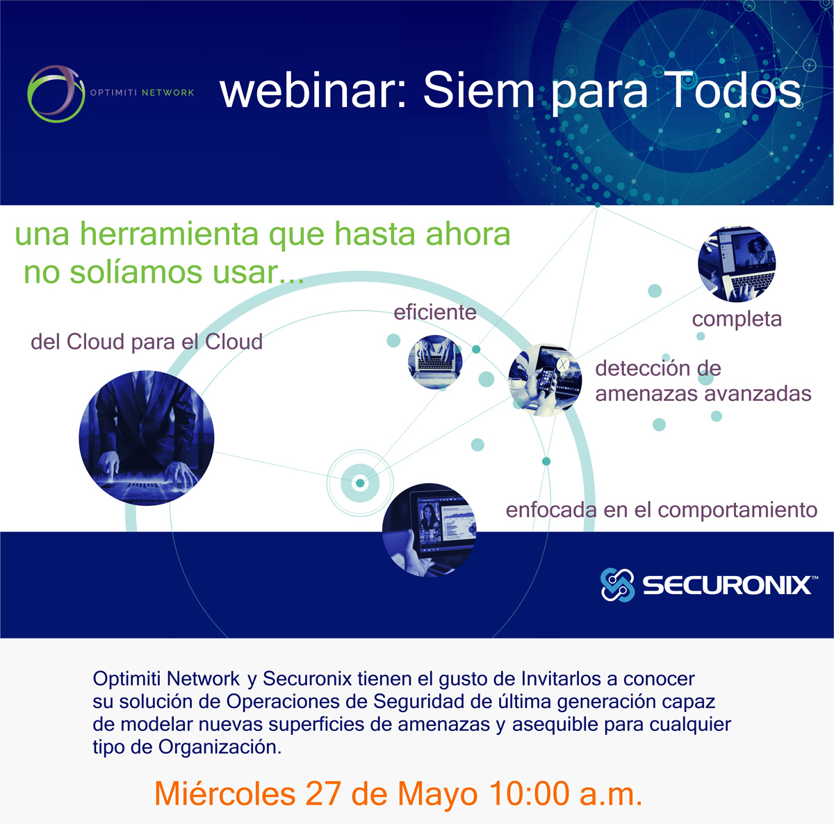optimitinetwork's tweet photo. @optimitinetwork y @Securonix te invitan a conocer su solución de Operaciones de Seguridad de última generación, capaz de modelar nuevas superficies de amenazas y asequible para cualquier tipo de organización.
Miércoles 27 de mayo
Regístrate AQUÍ https://t.co/dAc0hz2VWT
#optimiti https://t.co/VhwYHqpht0