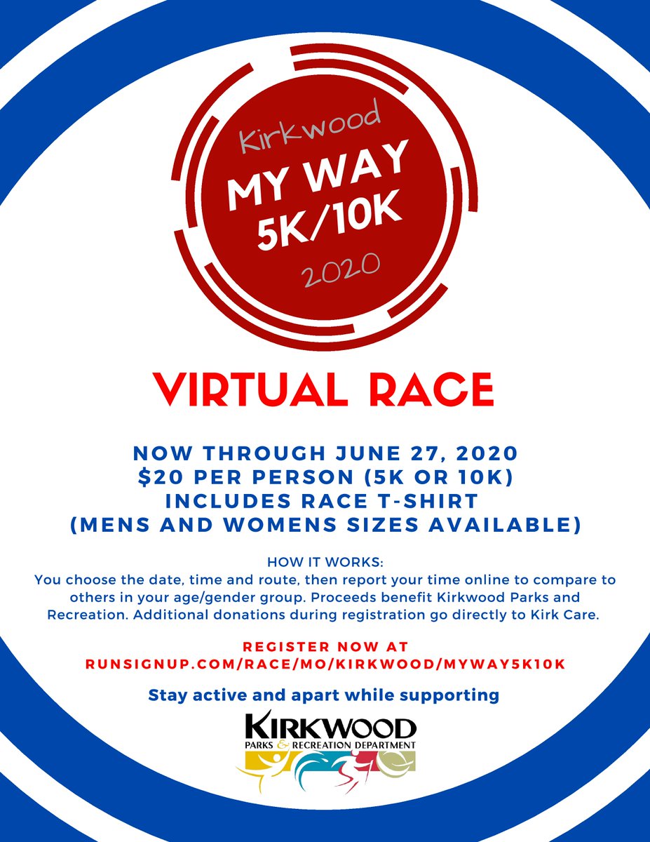 #WhereKirkwoodPlays Choose between a 5K and 10K, train and run at your own pace on any route, and report your race time online by June 27. Every participant receives a race shirt for the cost of entry (available for pick-up after June 27). Sign up at runsignup.com/Race/MO/Kirkwo…