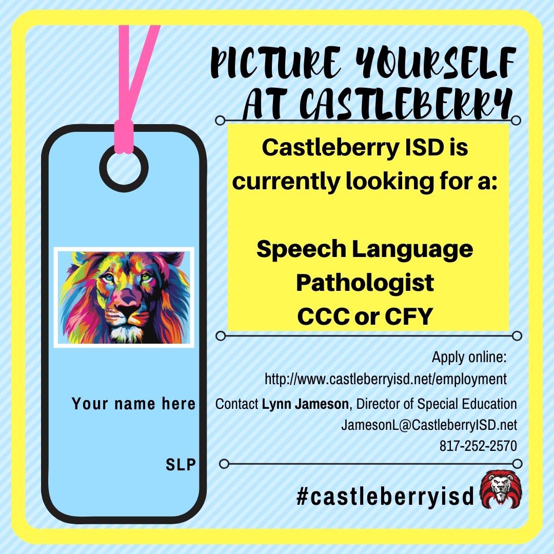 lynn_jameson's tweet image. A speech language pathologist position is open with the Special Services department of #castleberryisd. Join our dynamic team! ⁦@Hollandmspeech⁩ ⁦@KaileyPowell4⁩ #spedstrong #communicationatwork #untileveryonehasavoice