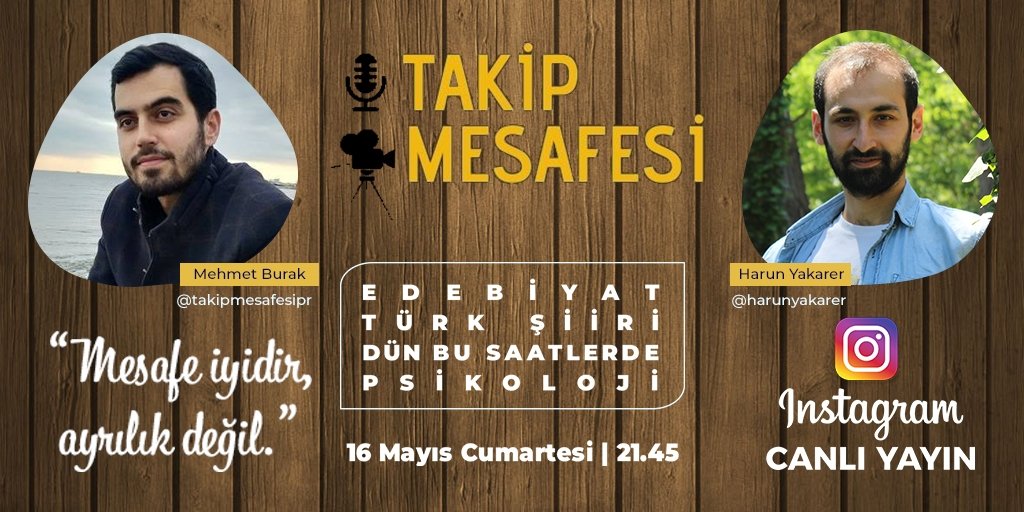 Takip Mesafesi'nin bu haftaki konuğu şair ve yazar Mehmet Burak.

Keyifli bir söyleşi için yarın akşam 21:45'te bekleriz.