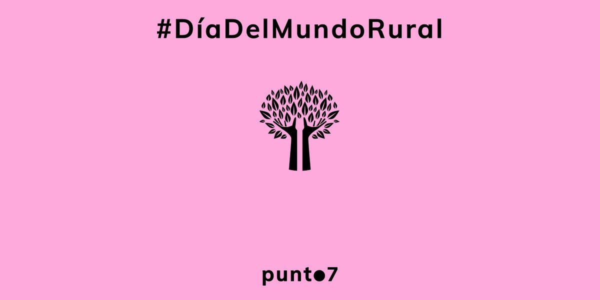 #DíaDelMundoRural