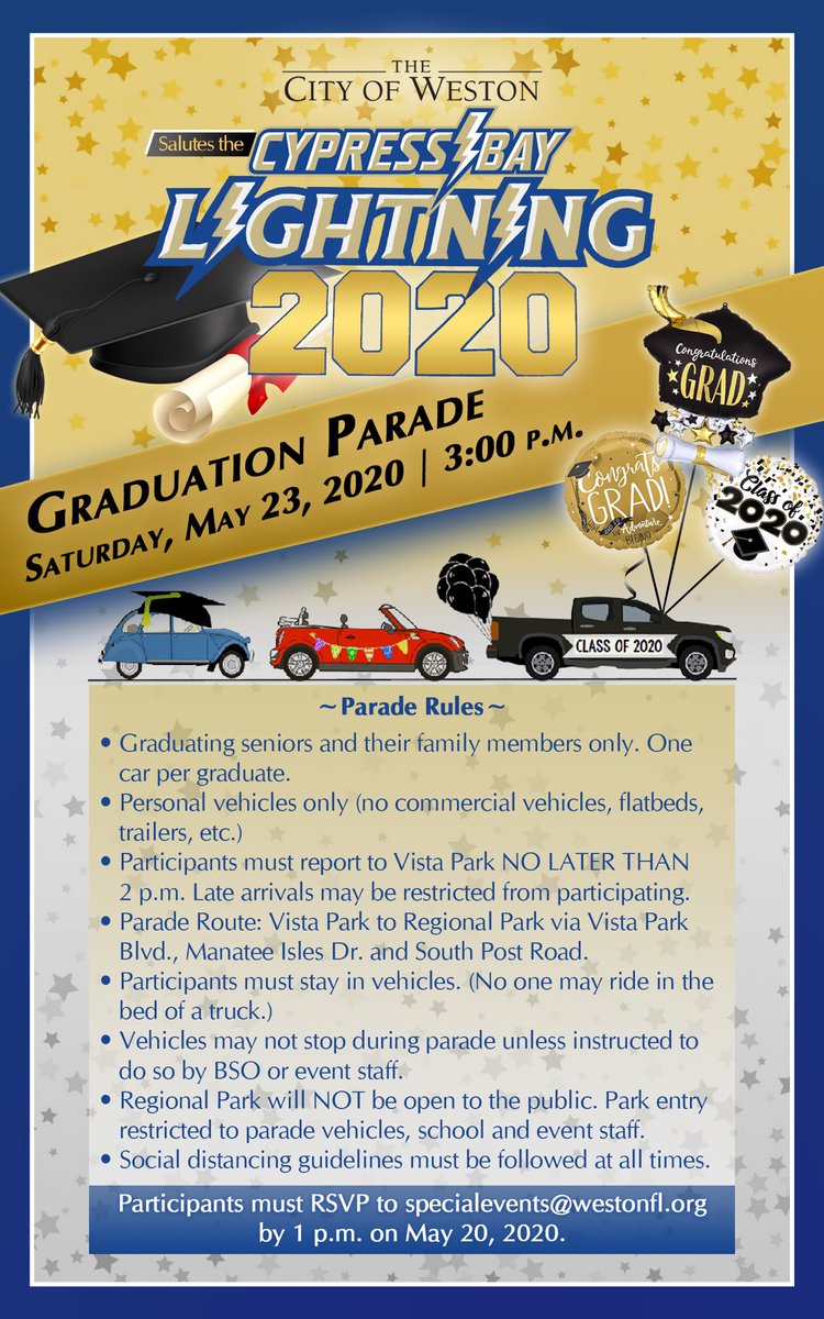 Thank you ⁦<a href="/CityofWeston/">City of Weston</a>⁩ for honoring and celebrating the Cypress Bay Class of 2020! Seniors, please see details and RSVP info on the flyer ⚡️🎓