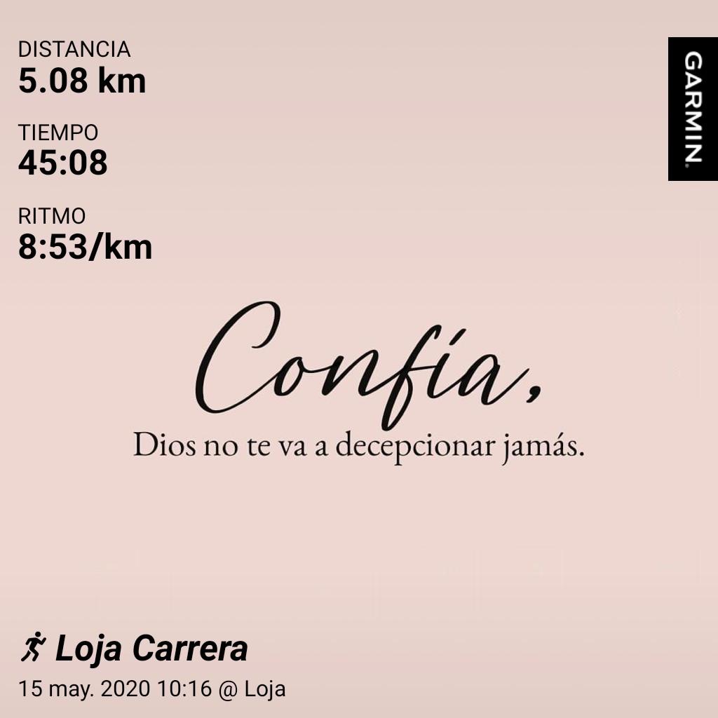 estebansar's tweet photo. CONFÍA.
5k en casa. #YoElegíCorrer #YoMeQuedoEnCasa
#DiosCorreConmigo #FelizViernesATodos
#Loja #Ecuador 🇪🇨
#garmin #beatyesterday https://t.co/Q7iIxeESQ4