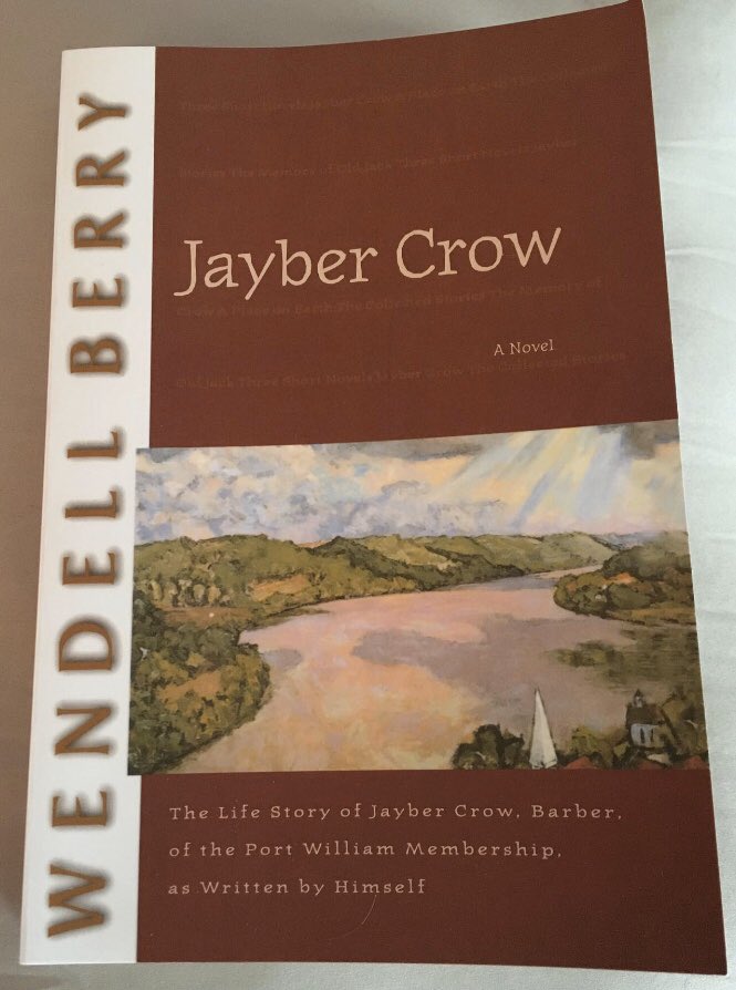 sandraglahn's tweet photo. Such a good read. #wendellberry ##Jaybercrow #haveread https://t.co/o5ois9FrK2