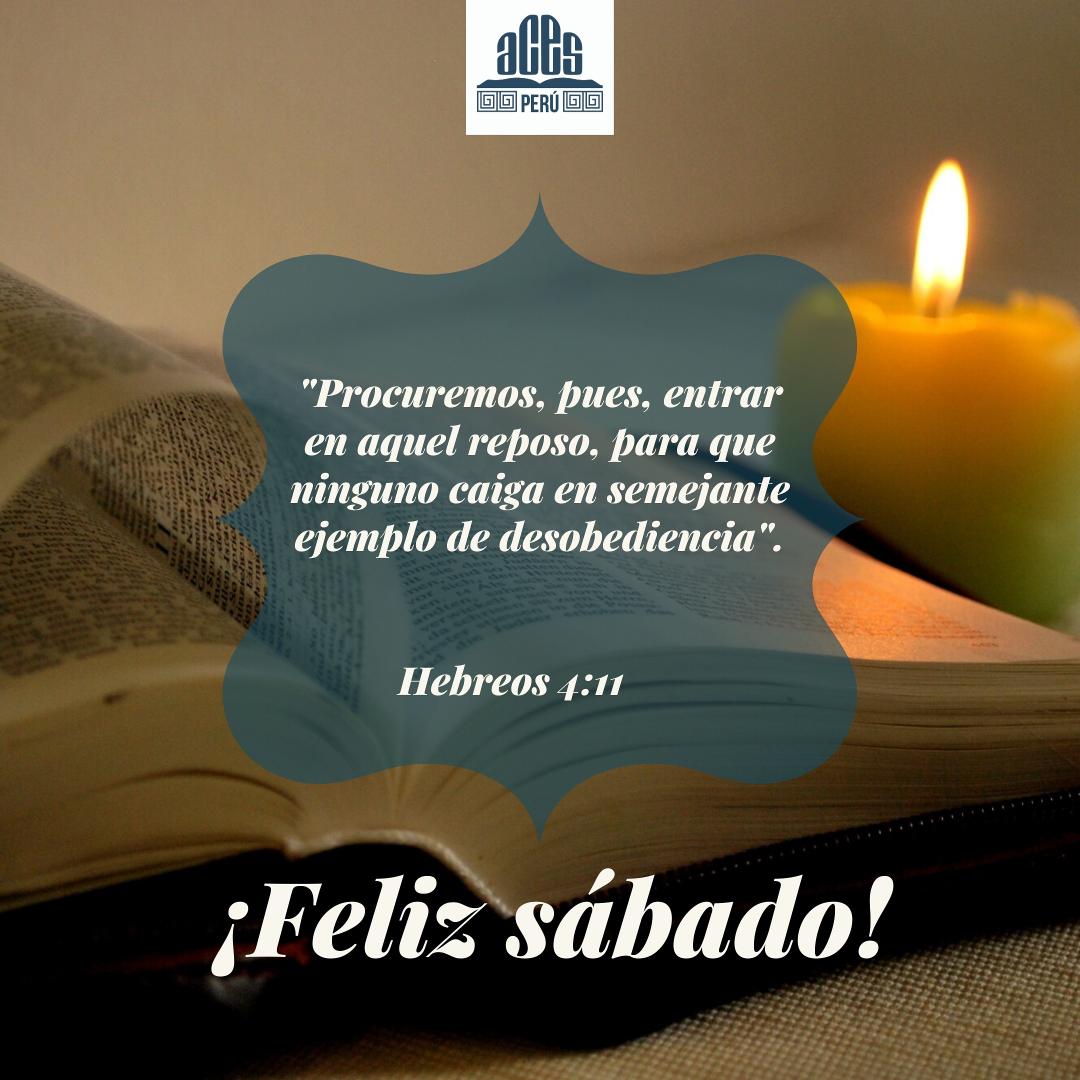 Procuremos, pues, entrar en aquel reposo, para que ninguno caiga en semejante ejemplo de desobediencia.
#FelizSabado