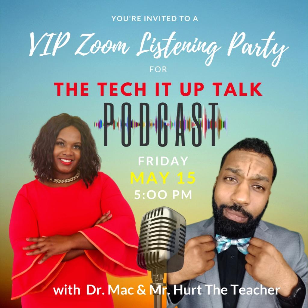Feeling like a ⭐because I was privileged to listen to the pre-screening of <a href="/TechItUpTalk/">#TechItUp Talk</a> with <a href="/DrJEMcDonald/">Dr. Jocelyn McDonald</a> &amp; <a href="/hurttheteacher/">Jerome Hurt</a> !!! Be on the lookout for their first podcast coming out soon!